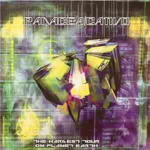 Panacea / Cativo - The Hardest Tour On Planet Earth flac album