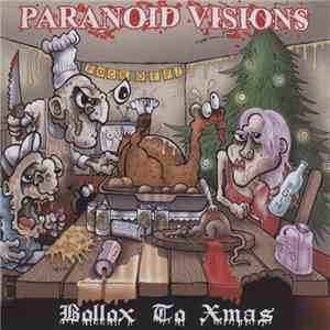 Paranoid Visions - Bollox To Christmas flac album