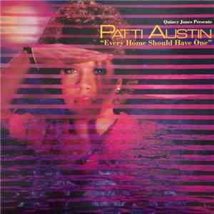Patti Austin - Quincy Jones Presents - Every Home Should Have One flac album