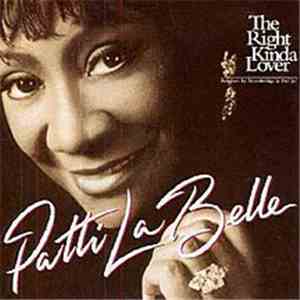 Patti LaBelle - The Right Kinda Lover flac album