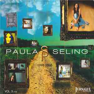 Paula Seling - 1998 - 2008 flac album