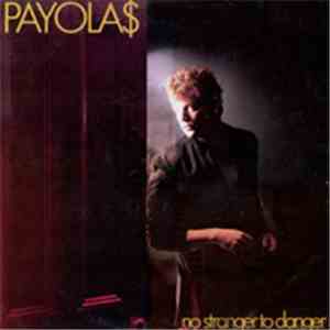 Payola$ - No Stranger To Danger flac album