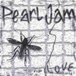 Pearl Jam - Love flac album