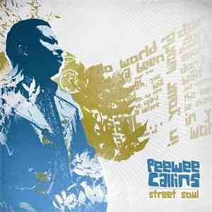 Pee Wee Callins - Street Soul flac album