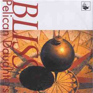 Pelican Daughters - Bliss flac album