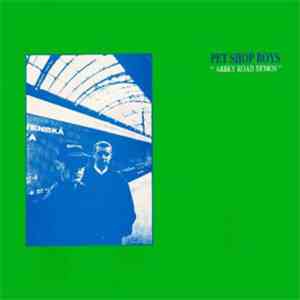 Pet Shop Boys - Abbey Road Demos flac album