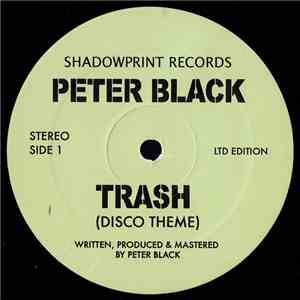 Peter Black  - Trash (Disco Theme) flac album