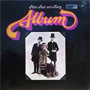 Peter, Paul And Mary - Album flac album