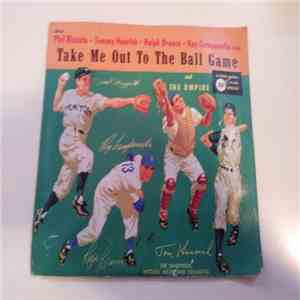 Phil Rizzuto, Tommy Henrich, Ralph Branca, Roy Campanella - Take Me Out To The Ball Game flac album
