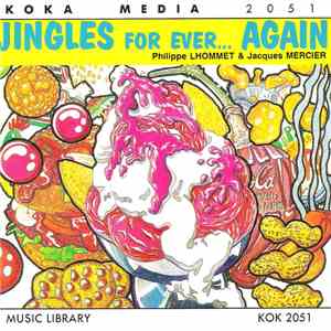 Philippe Lhommet & Jacques Mercier - Jingles For Ever... Again flac album