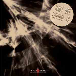 Planet Noize - Everybody flac album