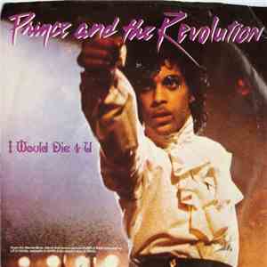 Prince And The Revolution - I Would Die 4 U flac album
