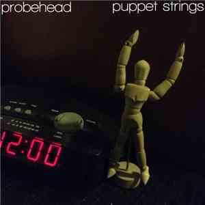Probehead - Puppet Strings flac album