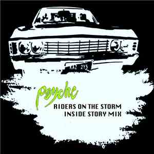 Psyche  - Riders On The Storm (Inside Story Mix) flac album
