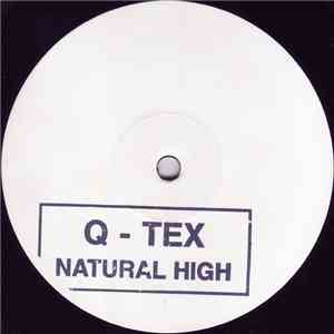 Q-Tex - Natural High flac album