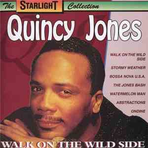 Quincy Jones - Walk On The Wild Side flac album