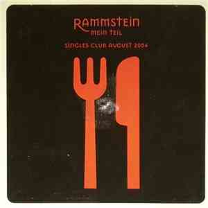 Rammstein - Mein Teil Singles Club August 2004 flac album