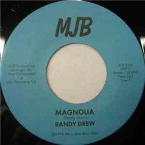 Randy Drew - Magnolia / Last Song flac album