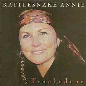 Rattlesnake Annie - Troubadour flac album