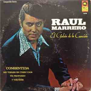 Raul Marrero Con Hector Garrido Y Su Orquesta - El Galan De La Cancion flac album