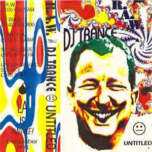 R.A.W.  & DJ Trance - Untitled flac album