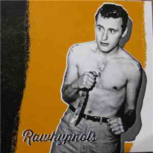 Rawhypnols - Rawhypnols flac album