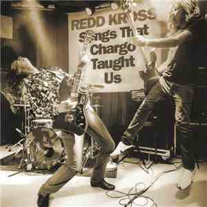 Redd Kross / The Side Eyes - Songs That Chargo Taught Us flac album