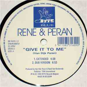 Rene & Peran - Give It To Me flac album