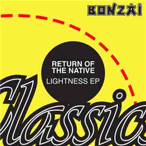 Return Of The Native - Lightness EP flac album