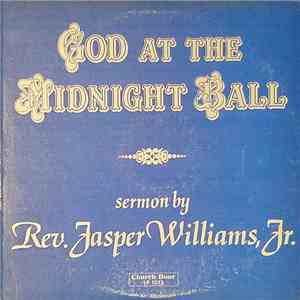 Rev. Jasper Williams, Jr. - God At The Midnight Ball flac album