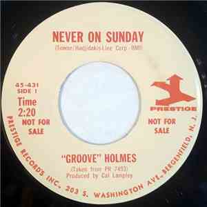 Richard "Groove" Holmes - Never On Sunday flac album