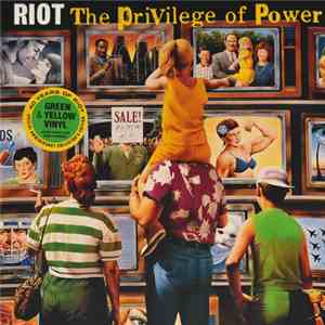 Riot  - The Privilege Of Power flac album