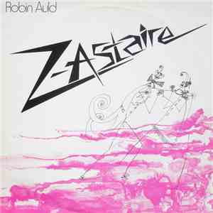 Robin Auld - Z-Astaire flac album