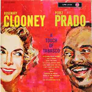 Rosemary Clooney, Perez Prado - A Touch Of Tabasco flac album