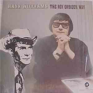 Roy Orbison - Hank Williams The Roy Orbison Way flac album