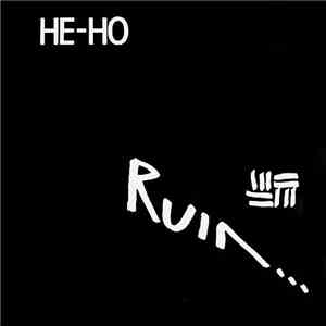 Ruin... - He-Ho flac album