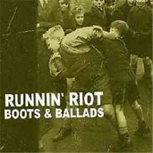 Runnin' Riot - Boots & Ballads flac album