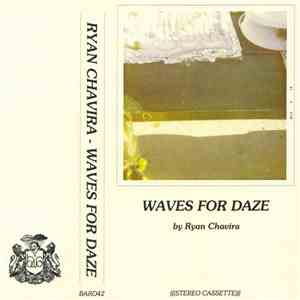 Ryan Chavira - Waves For Daze flac album