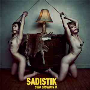 Sadistik - Salo Sessions II flac album