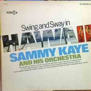 Sammy Kaye And His Orchestra - Swing And Sway In Hawaii flac album