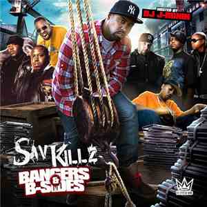 Sav Killz - Bangers & B-Sides flac album
