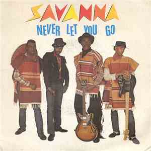 Savanna  - Never Let You Go flac album