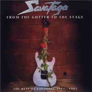 Savatage - From The Gutter To The Stage (The Best Of Savatage 1981 - 1995) flac album