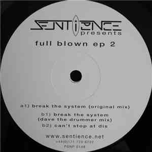 Sentience - Full Blown EP 2 flac album