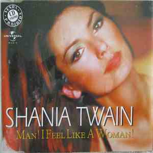 Shania Twain - Man! I Feel Like A Woman! flac album