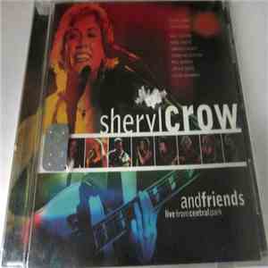 Sheryl Crow And Friends - Live From Central Park flac album