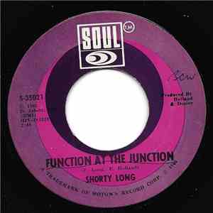 Shorty Long  - Function At The Junction / Call On Me flac album
