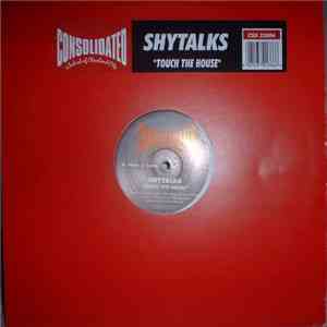 Shytalks - Touch The House flac album