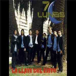 Siete Lunas - La Llave Del Exito flac album