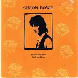 Simon Rowe  - Peaches And Cream flac album